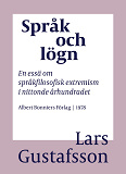 Omslagsbild för Språk och lögn : en essä om språkfilosofisk extremism i Nittonde Århundradet