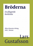 Cover for Bröderna : En allegorisk berättelse