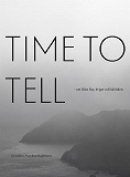 Cover for Time to tell.