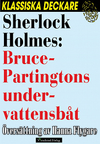Omslagsbild för Sherlock Holmes: Bruce-Partingtons undervattensbåt