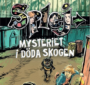 Cover for SPLEJ 3: Mysteriet i Döda skogen