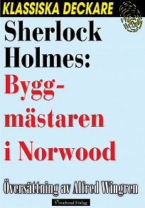 Omslagsbild för Sherlock Holmes: Byggmästaren i Norwood
