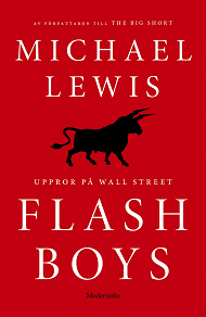 Omslagsbild för Flash Boys: Uppror på Wall Street