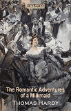 Omslagsbild för The Romantic Adventures of a Milkmaid 