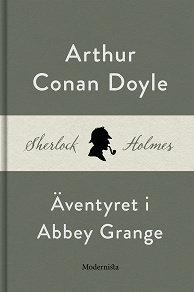 Omslagsbild för Äventyret i Abbey Grange (En Sherlock Holmes-novell)