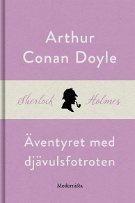 Omslagsbild för Äventyret med djävulsfotroten (En Sherlock Holmes-novell)