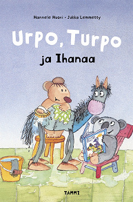 Omslagsbild för Urpo, Turpo ja Ihanaa