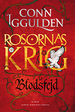 Cover for Blodsfejd : Rosornas krig III