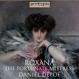 Cover for Roxana - The Fortunate Mistress