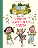 Omslagsbild för Alla tre inne på förskolan Ärtan