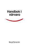 Omslagsbild för Handbok i närvaro