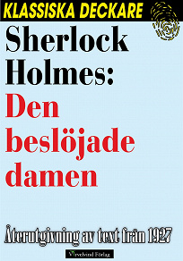 Omslagsbild för Sherlock Holmes: Den beslöjade damen