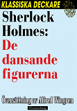 Omslagsbild för Sherlock Holmes: De dansande figurerna