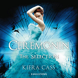 Cover for The Selection 1 - Ceremonin