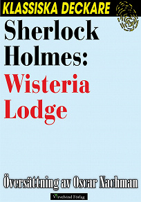 Omslagsbild för Sherlock Holmes: Wisteria Lodge