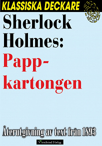 Omslagsbild för Sherlock Holmes: Pappkartongen