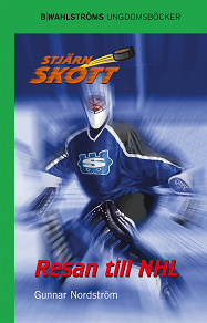 Cover for Stjärnskott 1 - Resan till NHL
