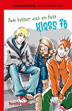 Omslagsbild för Klass 7B 3 - Fem kyssar och en fest