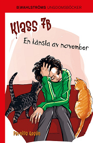 Omslagsbild för Klass 7B 5 - En känsla av november