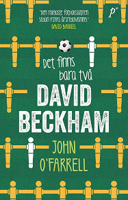 Omslagsbild för Det finns bara två David Beckham