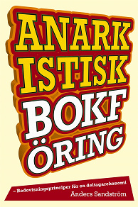 Omslagsbild för Anarkistisk bokföring