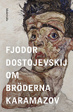 Omslagsbild för Om Bröderna Karamazov