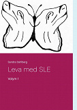 Omslagsbild för Leva med SLE: Volym 1
