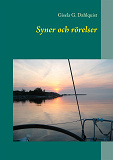 Omslagsbild för Syner och rörelser