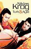 Omslagsbild för Turk & Ayla 1