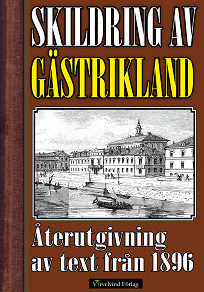 Omslagsbild för Skildring av Gästrikland år 1896