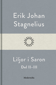 Omslagsbild för Liljor i Saron (Del II-III)