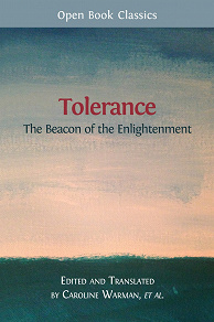 Omslagsbild för Tolerance: The Beacon of the Enlightenment