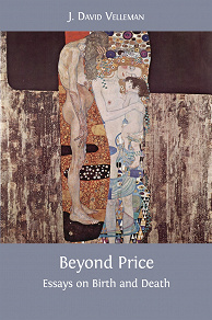 Omslagsbild för Beyond Price: Essays on Birth and Death