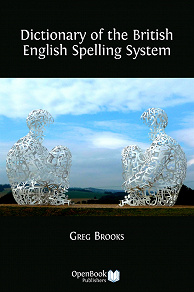 Omslagsbild för Dictionary of the British English Spelling System