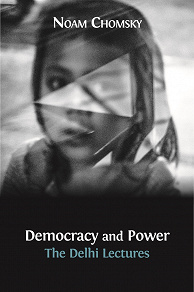 Omslagsbild för Democracy and Power: The Delhi Lectures