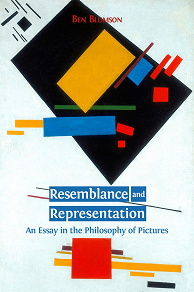 Omslagsbild för Resemblance and Representation: An Essay in the Philosophy of Pictures