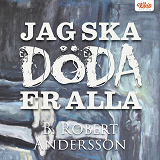 Omslagsbild för Jag ska döda er alla