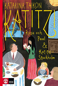 Omslagsbild för Katitzi, Rosa och Paul & Katitzi i Stockholm