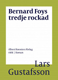 Omslagsbild för Bernard Foys tredje rockad