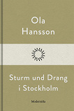 Omslagsbild för Sturm und Drang i Stockholm