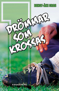 Omslagsbild för Malmens IK 1 - Drömmar som krossas
