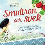 Omslagsbild för Smultron och svek