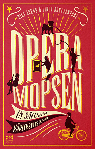 Omslagsbild för Operamopsen : en sällsam kärlekshistoria