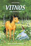 Omslagsbild för Vitnos 8 - Vitnos och Sverre sork