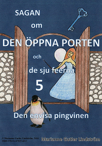 Omslagsbild för Sagan om den öppna porten 5. Den envisa pingvinen