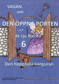 Omslagsbild för Sagan om den öppna porten 6. Den hoppfulla kängurun