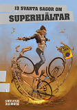 Cover for 13 svarta sagor om superhjältar