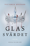 Omslagsbild för Glassvärdet (Andra boken i Röd drottning-serien)