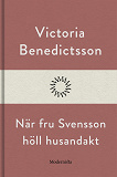 Cover for När fru Svensson höll husandakt