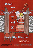 Cover for Sagan om den öppna porten 2. Den bråkiga lilla grisen